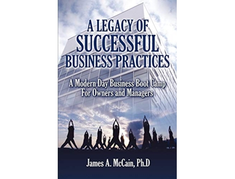 Livro A Legacy of Successful Business Practices de Jim McCain (Inglês)