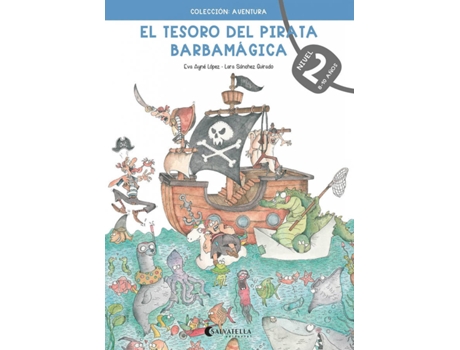 Livro El Tesoro Del Pirata Barbamágica 2 de Eva Ayné I López (Espanhol)