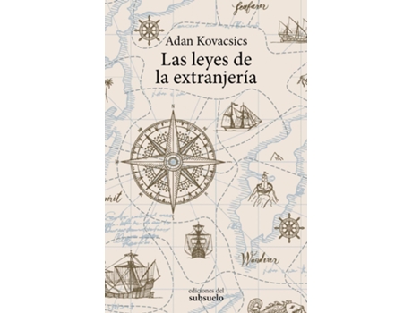 Livro Las Leyes De La Extranjería de Adan Kovacsics (Espanhol)