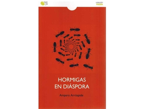 Livro Hormigas En Diaspora de Amparo Arrospide (Espanhol)