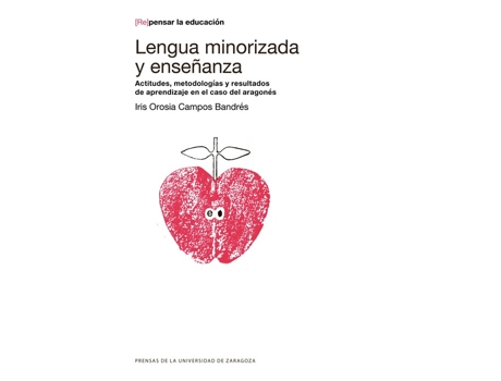 Livro Lengua Minorizada Y Enseñanza de Iris Orosia Campos Bandres (Espanhol)