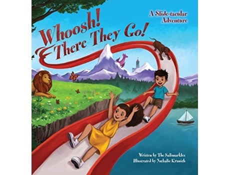 Livro Whoosh There They Go A Slidetacular Adventure de The Salimarkles (Inglês)