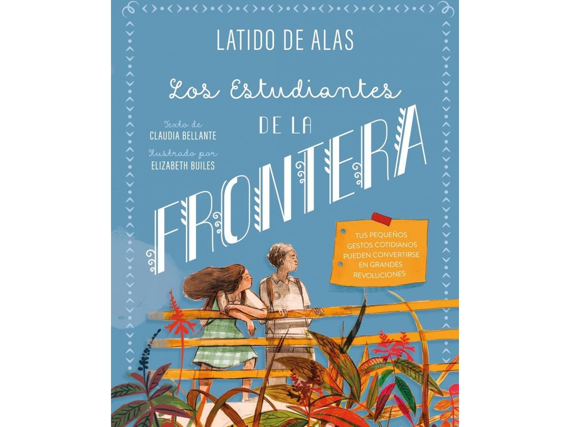 Livro Los Estudiantes De La Frontera de Claudia Bellante (Espanhol)