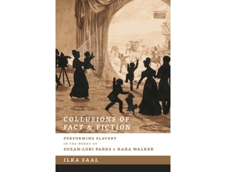 Livro Collusions of Fact and Fiction de Ilka Saal (Inglês)