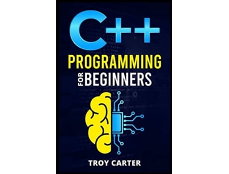 Livro C Programming For Beginners Step-by-step Instructions For Creating A Robust Program From Scratch De Vincenzo Russo (inglês)