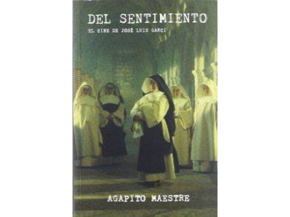 Livro Del Sentimiento de Agapito Maestre (Espanhol)