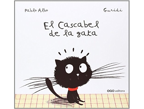 Livro El Cascabel De La Gata De Pablo Perez Anton (espanhol - Capa Dura)