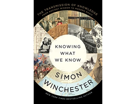 Livro Knowing What We Know de Simon Winchester (Inglês - Capa Dura)