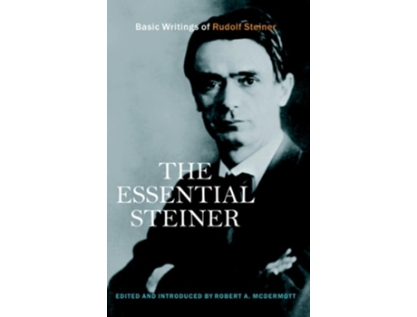 Livro The Essential Steiner de Rudolf Steiner (Inglês)