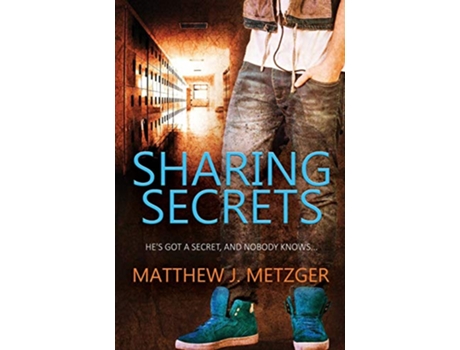 Livro Sharing Secrets de Matthew J Metzger (Inglês)