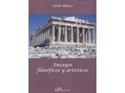 Livro Ensayos Filosóficos Y Artísticos de Carlos Blanco (Espanhol)