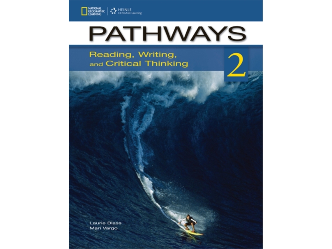 Pathways: Reading, Writing, and Critical Thinking 2 with Online Access Code .