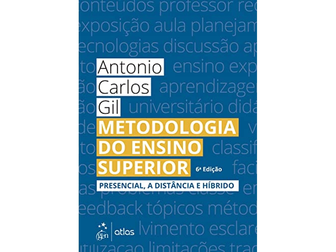 Livro Metodologia Do Ensino Superior de Antonio Carlos Gil (Português)
