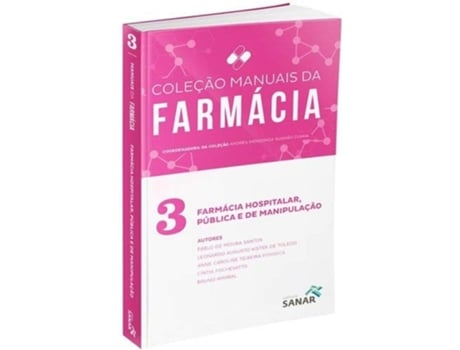 Livro Farmacia Hospitalar, Publica E De Manipulacao - Vo de Andrea Mendonca Gusmao Cunha (Português do Brasil)