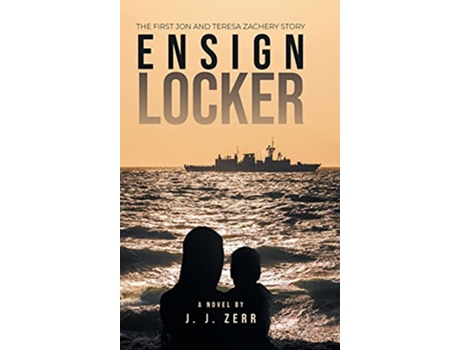 Livro The Ensign Locker de J J Zerr (Inglês - Capa Dura)