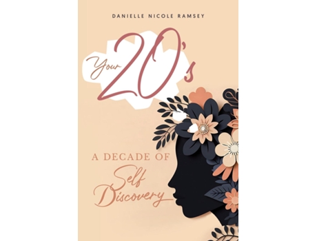 Livro Your 20s A Decade of Self Discovery de Danielle Nicole Ramsey (Inglês)