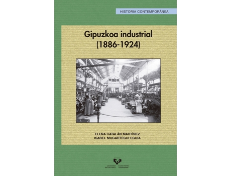 Livro Gipuzkoa Industrial de Elena Catalan Mart¡Nez (Espanhol)