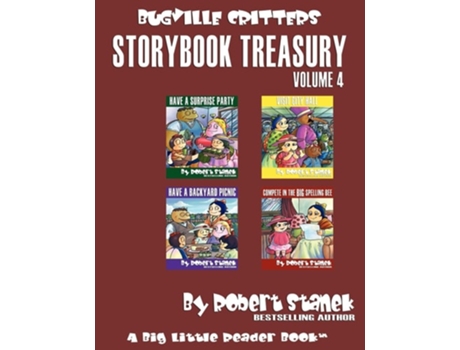 Livro Robert Staneks Bugville Critters Storybook Treasury, Volume 4 De Robert Stanek (inglês)