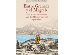Livro Entre Granada Y El Magreb (Espanhol)