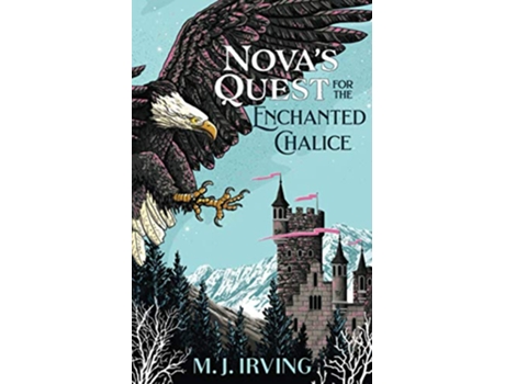 Livro Novas Quest for the Enchanted Chalice de MJ Irving (Inglês)