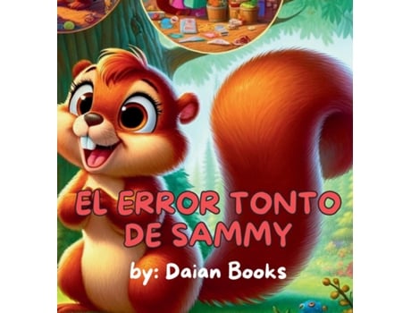Livro El Error Tonto de Sammy de Daian Books (Inglês)