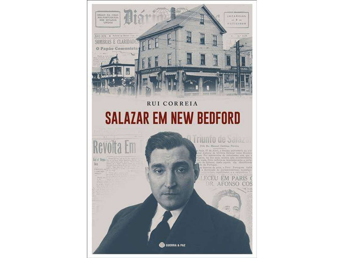 Livro Salazar Em New Bedford de Rui Correia (Português)