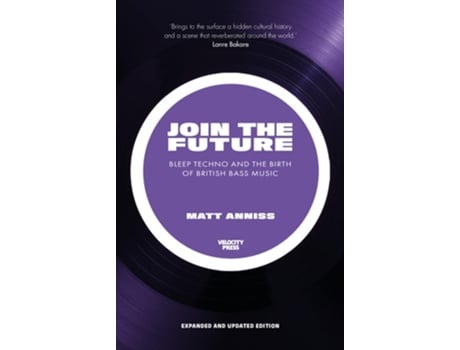 Livro Join the Future de Matt Anniss (Inglês)