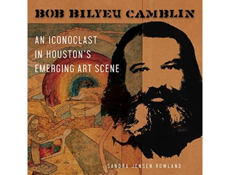Livro Bob Bilyeu Camblin de Sandra Jensen Rowland (Inglês - Capa Dura)