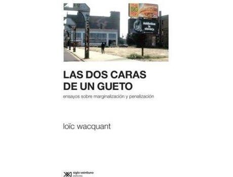 Livro Dos Caras De Un Gueto,Las de Loïc Wacquant (Espanhol)