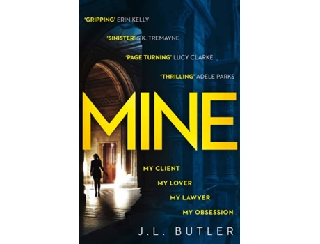 Livro Mine: The Hot New Thriller Of 2018 de J. L. Butler