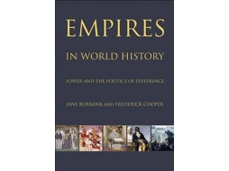 Livro Empires in World History de Jane Burbank e Frederick Cooper (Inglês)