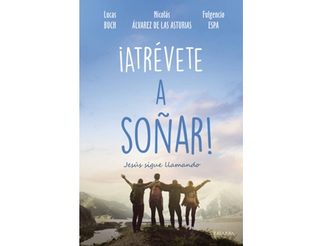 Livro ¡Atrévete A Soñar! de Lucas Buch (Espanhol)
