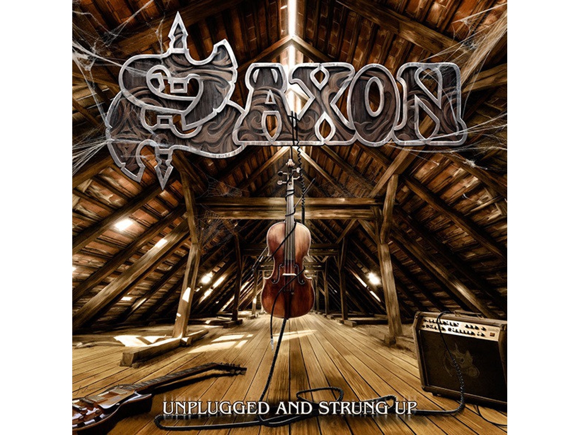 CD Saxon - Unplugged And Strung Up