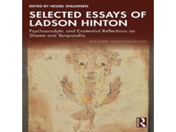 Livro Selected Essays of Ladson Hinton Psychoanalytic and Existential Reflections on Shame and Temporality de Taylor Francis Ltd (Inglês)