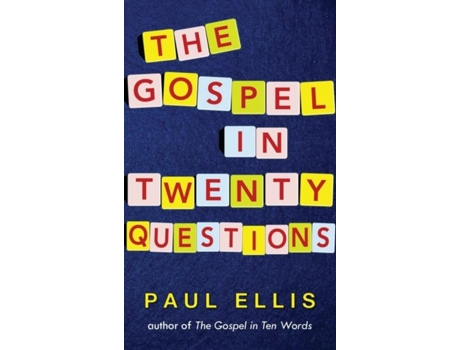 Livro The Gospel In Twenty Questions De Paul Ellis (inglês)