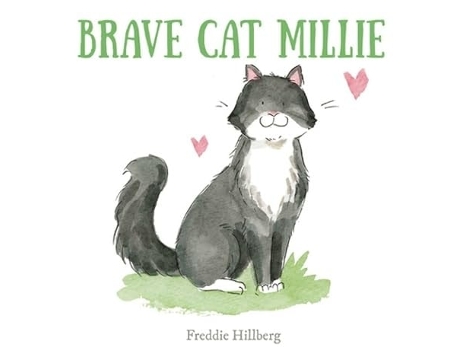 Livro Brave Cat Millie De Freddie Hillberg (inglês - Capa Dura)