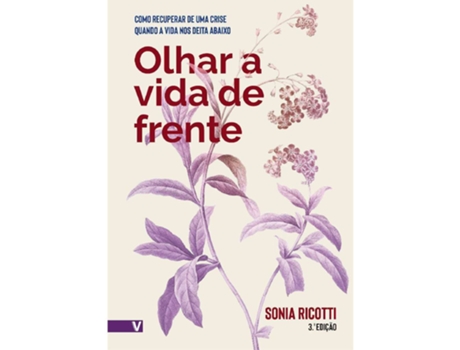 Livro Olhar A Vida De Frente De Sonia Ricotti De Sonia Ricotti (português)
