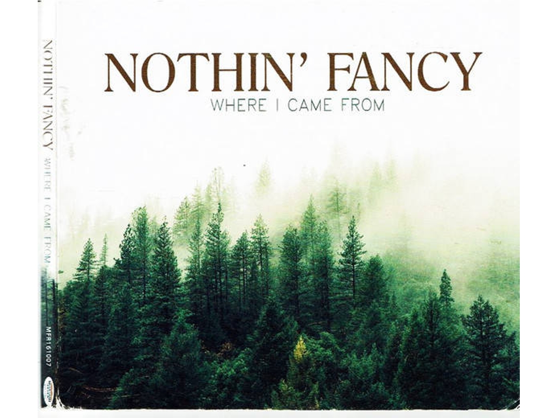 CD Nothin' Fancy - Where I Belong (1CDs)