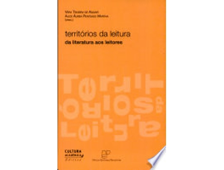 Livro TERRITORIOS DA LEITURA - DA LITERATURA AOS LEITORE de AGUIAR, VERA TEIXEIRA DE (Português do Brasil)