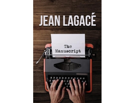Livro The Manuscript De Jean Lagace (inglês)