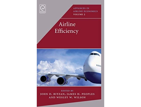 Livro Airline Efficiency de John Bitzan (Inglês - Capa Dura)