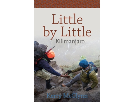 Livro Little by Little, Kilimanjaro de Kerry McGlynn (Inglês)