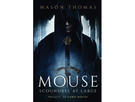 Livro Mouse Scoundrel at Large de Mason Thomas (Inglês)