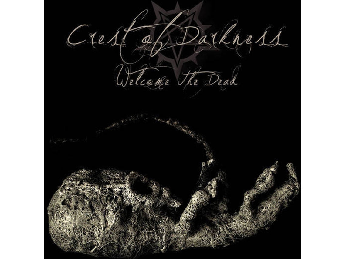CD Crest Of Darkness - Welcome The Dead