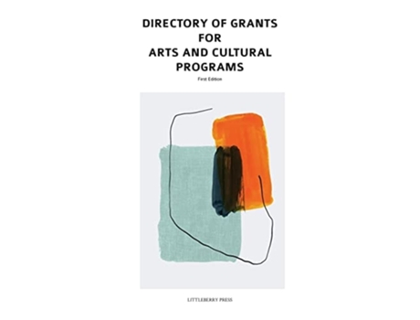 Livro Directory Of Grants For Arts And Cultural Programs De Louis S Schafer E Anita Schafer (inglês)