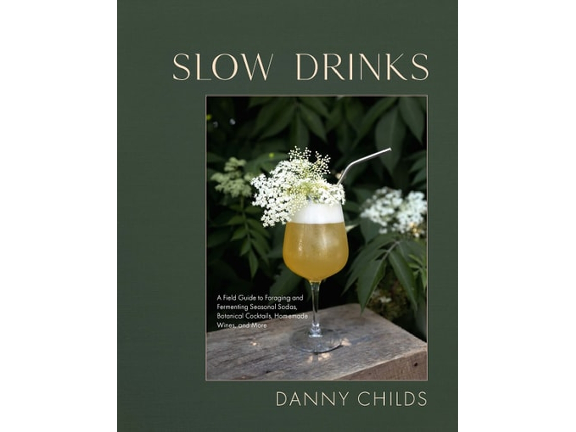 Livro Slow Drinks De Danny Childs (inglês - Capa Dura)