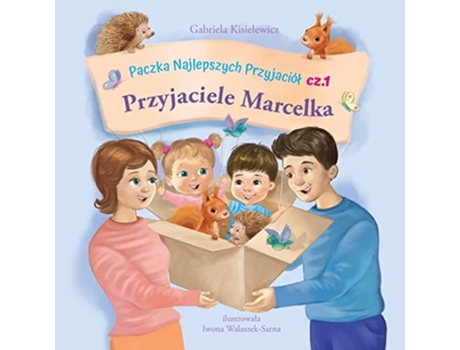 Livro PACZKA NAJLEPSZYCH PRZYJACIÓL cz.1 Przyjaciele Marcelka Przyjaciele Marcelka de Gabriela Kisielewicz (Polaco)