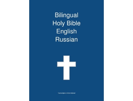 Livro Bilingual Holy Bible English Russian de Transcripture International (Inglês)