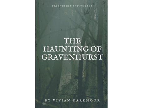 Livro The Haunting of Gravenhurst de Vivian Darkmoor (Inglês)