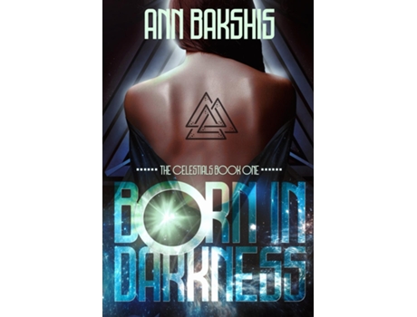 Livro Born In Darkness De Ann Bakshis (inglês)